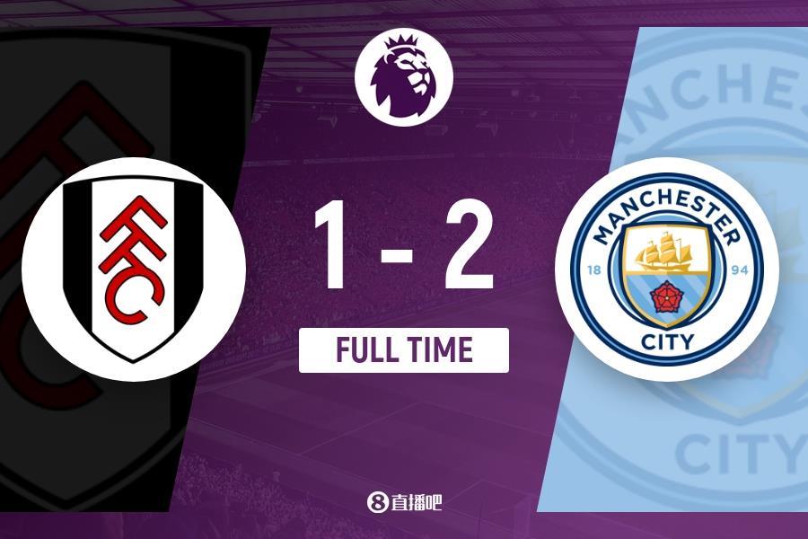 英超-哈兰德点射小蜘蛛造点 世界波 曼城2-1富勒姆少赛一场登顶