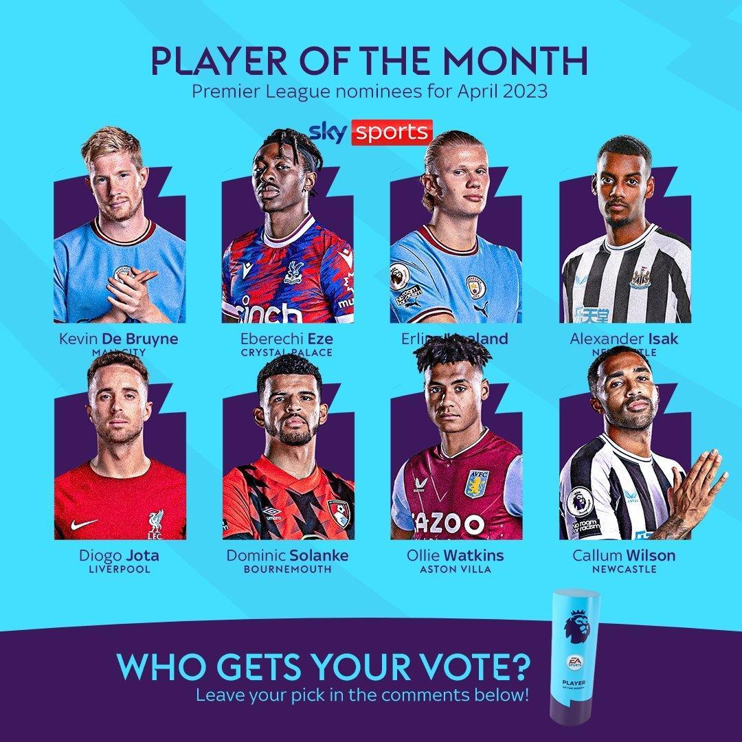 你怎么选英超4月份的月度最佳球员提名名单出炉了！