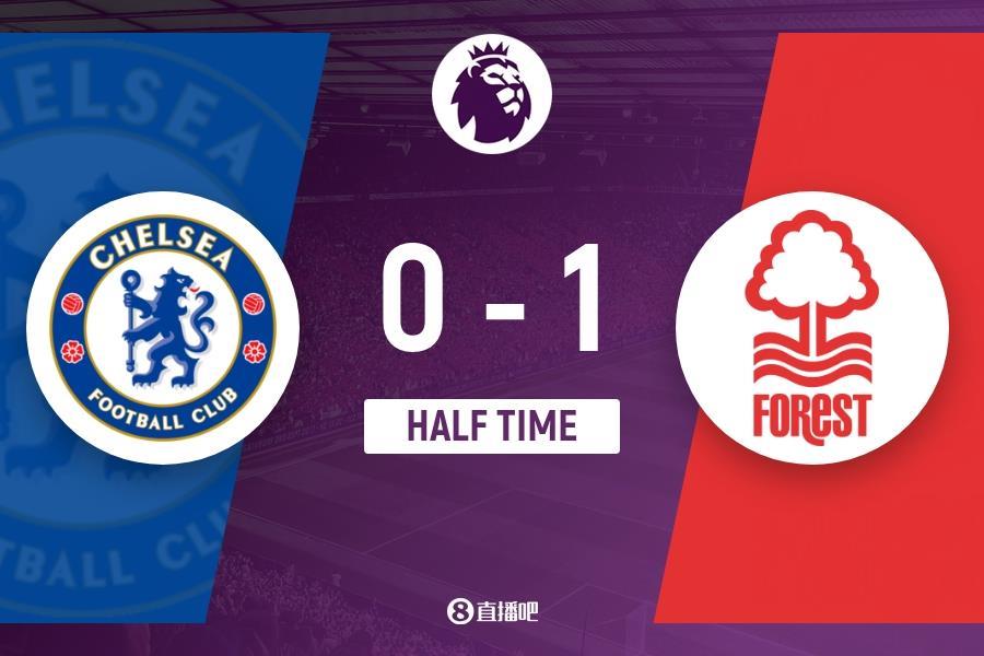 半场-阿沃尼伊破门斯特林失单刀 切尔西暂0-1诺丁汉森林