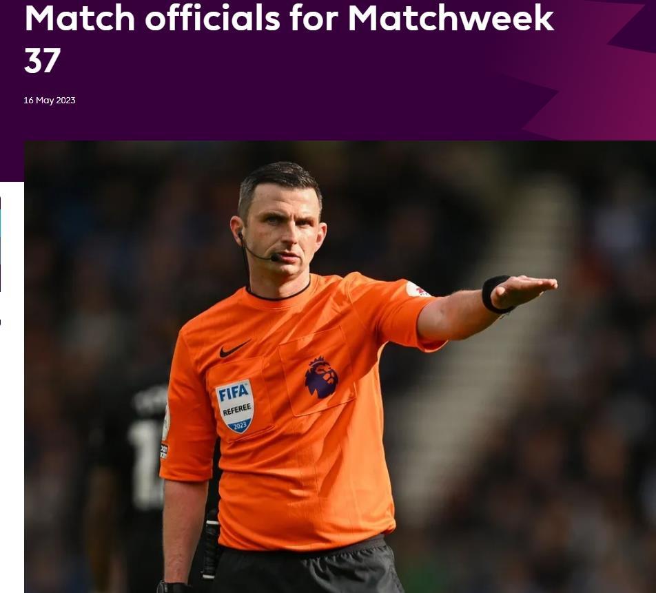 英超第37轮裁判安排：安东尼-泰勒执法阿森纳，奥利弗执法曼城