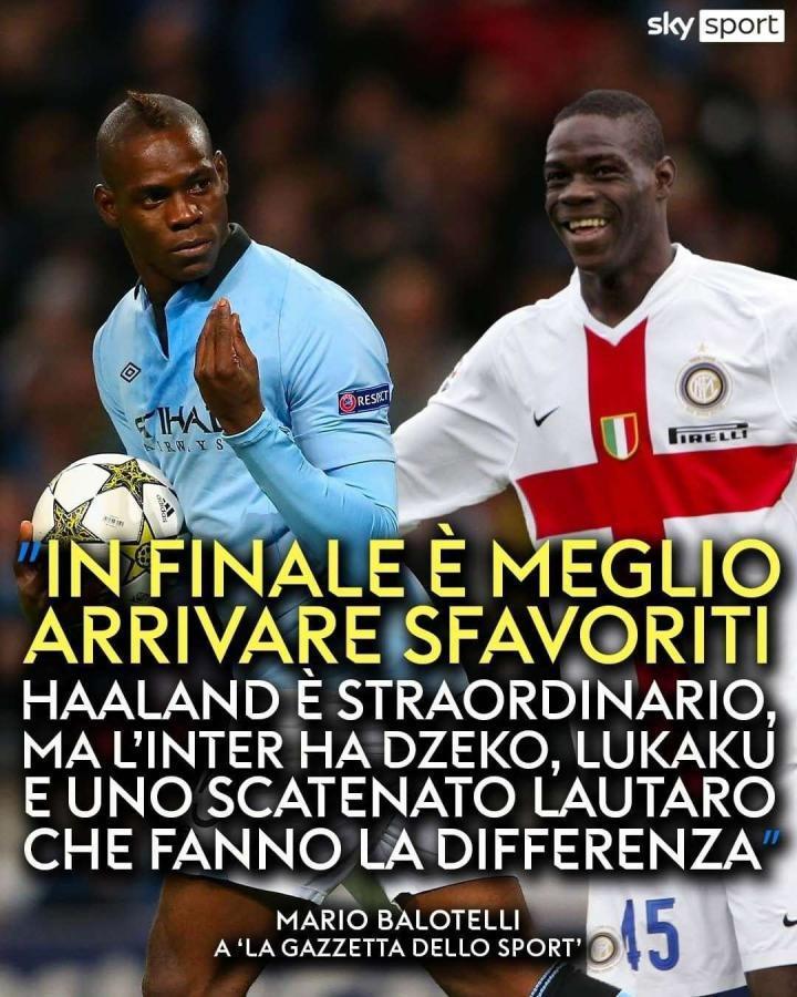 巴洛特利点评欧冠决赛：“经验告诉我，很难预测伊斯