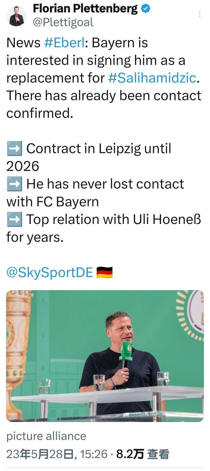 德国天空体育记者普莱滕贝格的消息，拜仁慕尼黑希望
