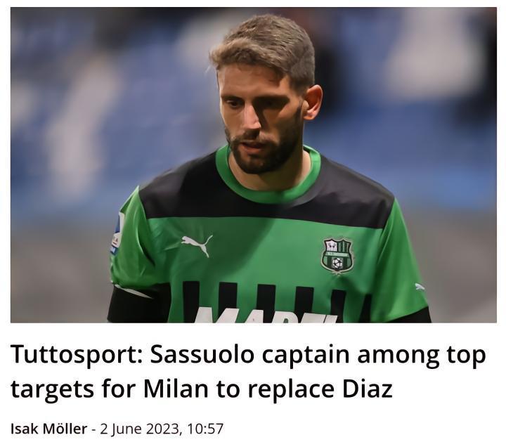 Tuttosport：贝拉尔迪是米兰取代迪亚斯的