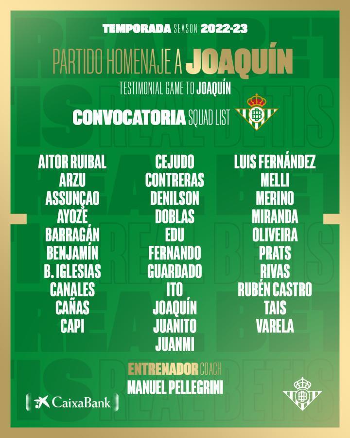 皇家贝蒂斯公布了参加华金告别赛贝蒂斯队完整大名单