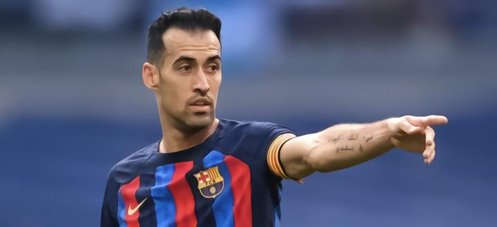 RAC1：布斯克茨距离迈阿密国际只有一步之遥，本周很可能官宣