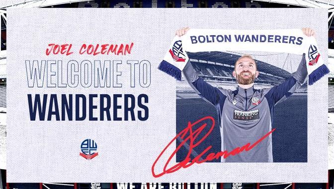 官方: 博尔顿免签伊普斯维奇门将乔尔-科尔曼