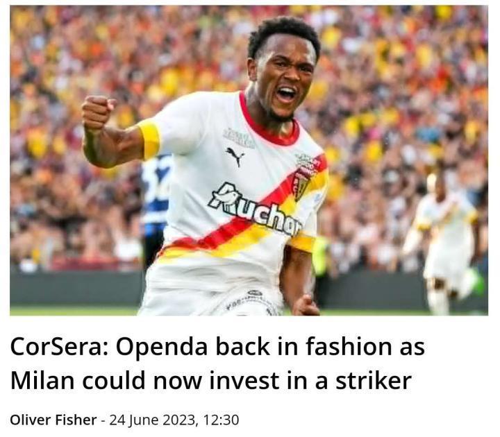 CorSera：米兰重燃对奥蓬达的兴趣，朗斯要价