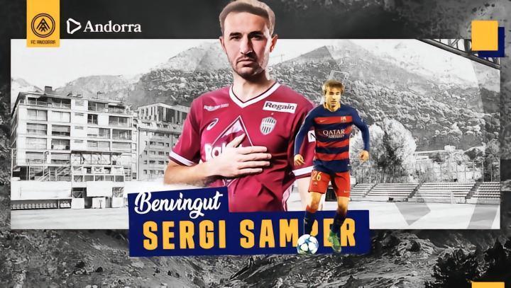 官方：FC安道尔签下前巴萨中场桑佩尔，双方签约两个赛季