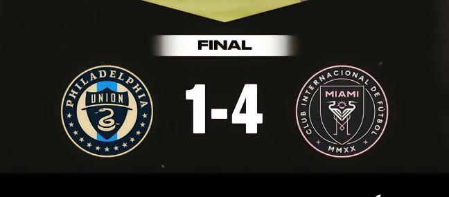 费城联合主帅：丢四球输球这感觉不正常；梅西是最好的球员