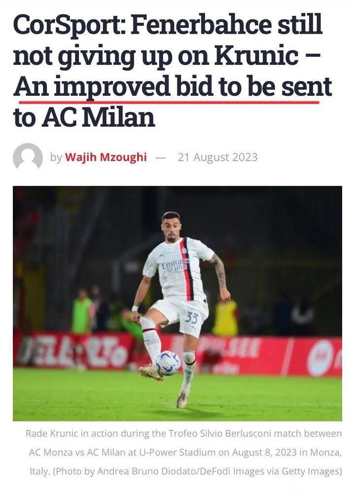 CDS：费内巴切没有放弃克鲁尼奇，将向米兰报价超