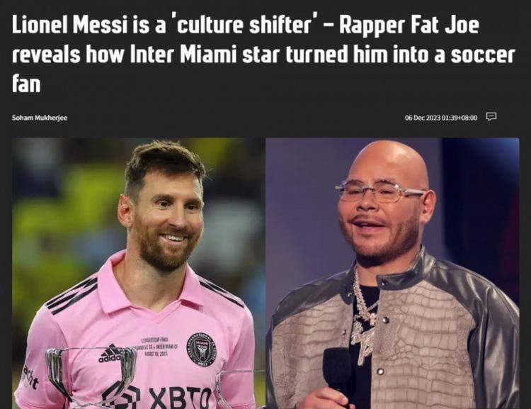 美国说唱明星Fat Joe：梅西改变了这里的文化，他就是GOAT