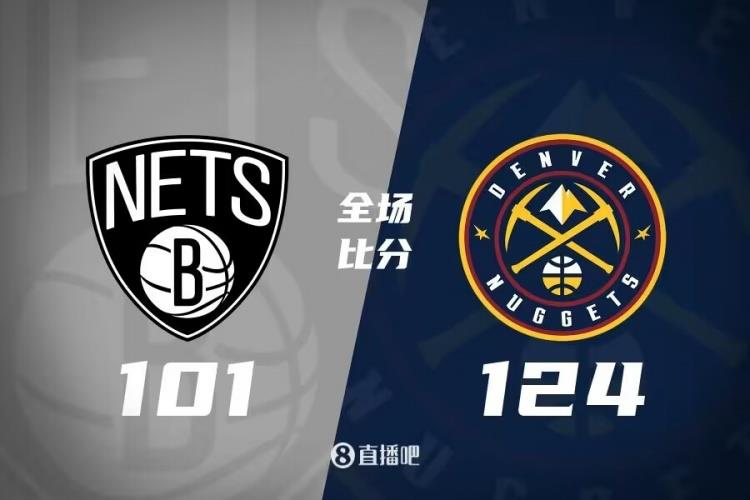约基奇26 15 10 穆雷16分 掘金轻取篮网迎3连胜
