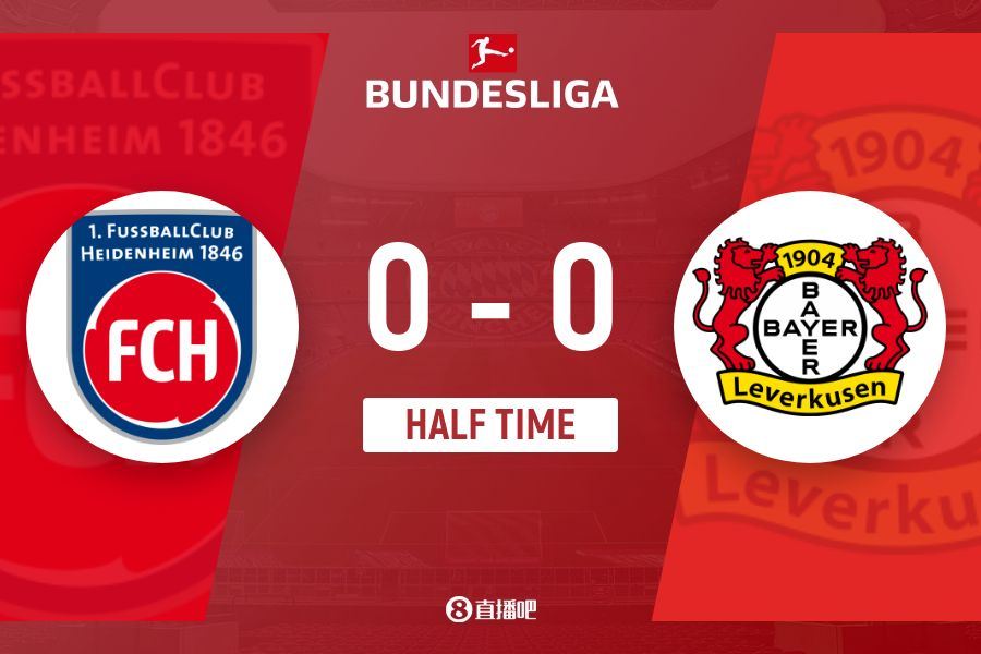 半场-勒沃库森暂0-0海登海姆 吉姆博近距离中横梁贝克造险