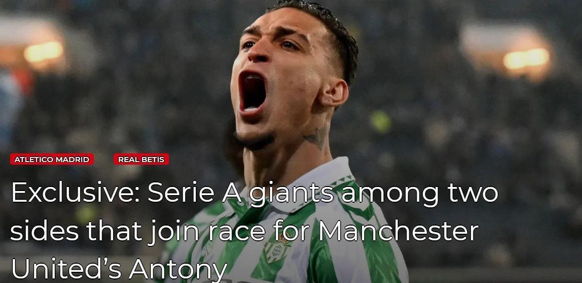 要价至少4000万！西媒：马竞计划就安东尼与曼联谈判，尤文也有意