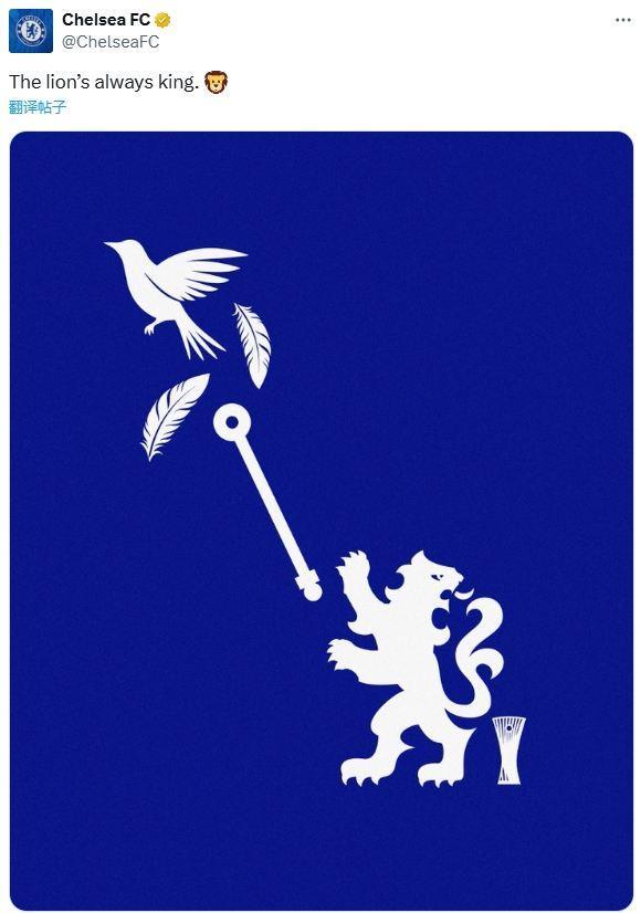 “鸟”冠军？切尔西官方玩梗回应贝蒂斯：狮子永远是王