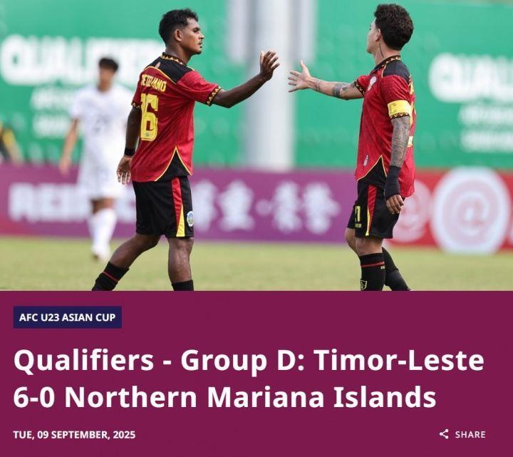 U23亚洲杯预选赛：东帝汶6-0大胜北马里亚纳 其成年队世界排名195