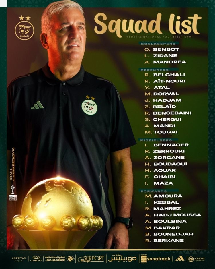 阿尔及利亚大名单：马赫雷斯、本塞拜尼领衔，卢卡·齐达内在列