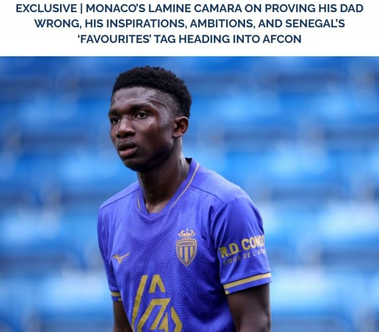 卡马拉：我的目标是帮助摩纳哥取得好成绩，努力争夺非洲足球先生