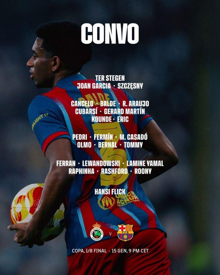 巴萨国王杯名单：坎塞洛入选，莱万、拉菲尼亚、亚马尔在列