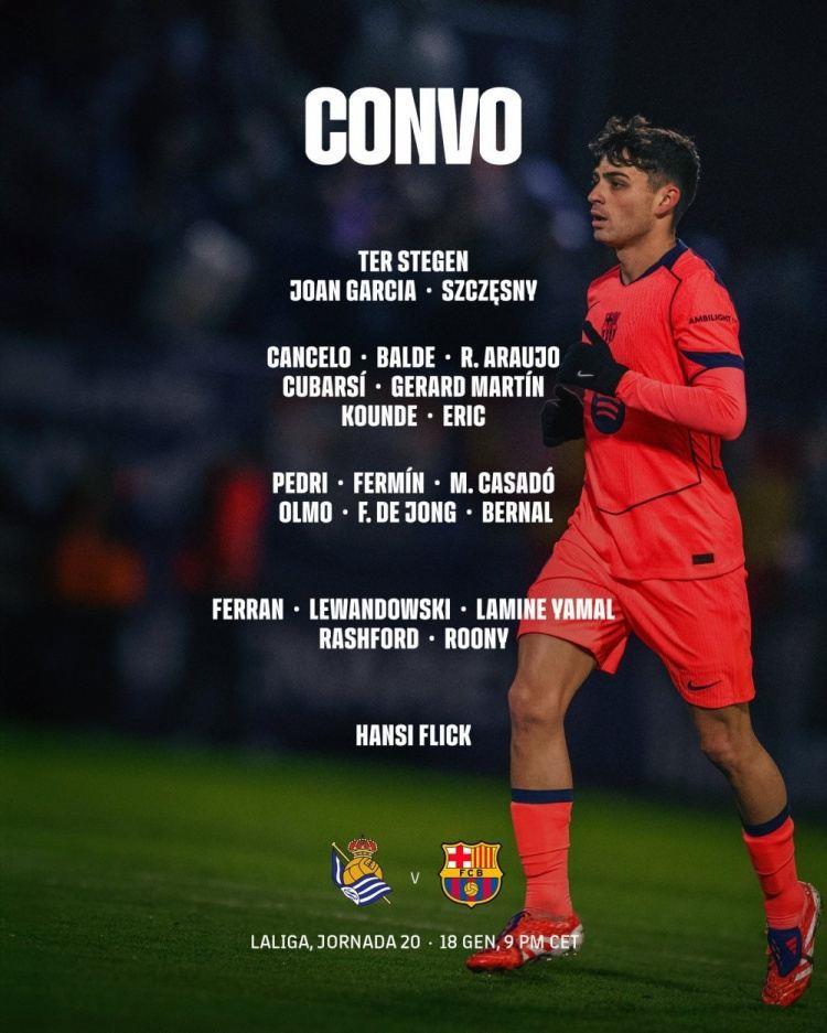 巴萨客战皇社大名单：特狮、德容、亚马尔在列，拉菲尼亚缺席