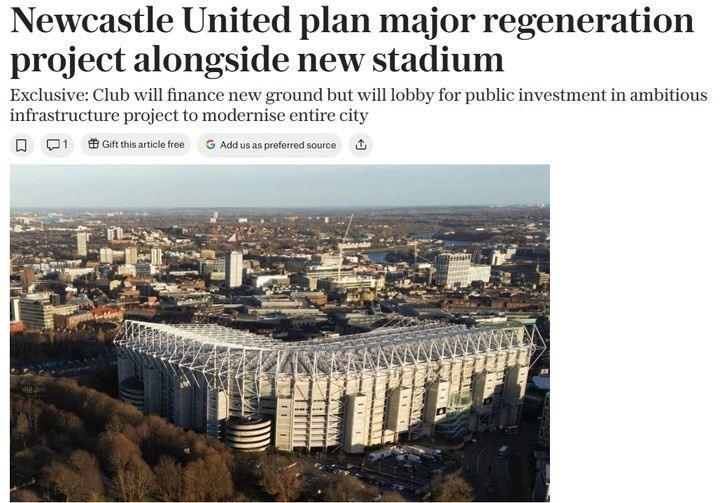 电讯报：纽卡计划建设一座容量达6.8万人的现代化新球场