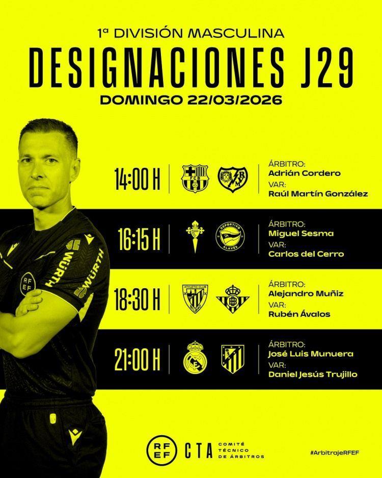 西甲第29轮裁判安排：穆努埃拉执法马德里德比，科尔德罗主裁巴萨