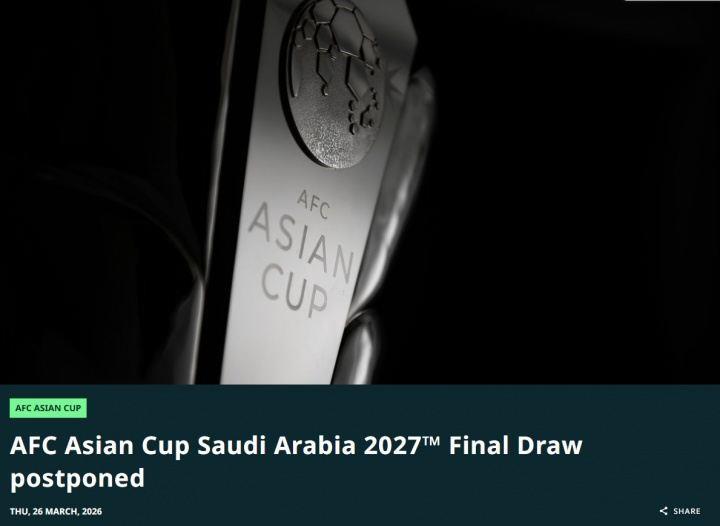 事关国足分档！官方：2027沙特亚洲杯延迟抽签，原定4月11日进行
