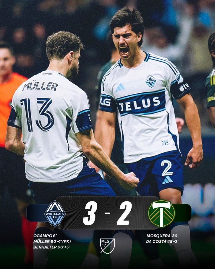 温哥华白浪主场3-2逆转波特兰，穆勒点射破门、伯哈尔特绝杀