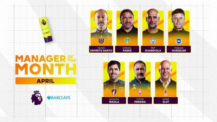 英超官方4月最佳主帅候选：瓜帅、斯洛特均3战全胜 努诺在列