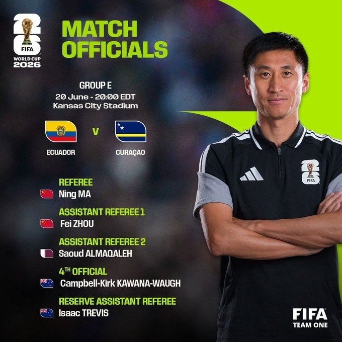 新突破！记者：FIFA确认马宁、周飞、傅明执法厄瓜多尔vs库拉索